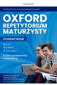 Oxford Repetytorium Maturzysty. Poziom podstawowy z elementami rozszerzenia