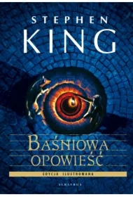 Baśniowa opowieść. Wydanie ilustrowane