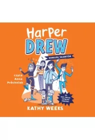 Harper Drew. Konkurs talentów