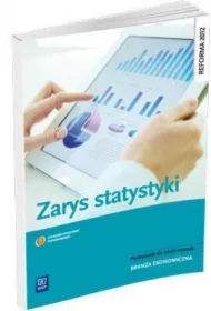 Zarys statystyki. Podręcznik do nauczania zawodów z branży ekonomicznej