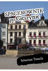 Spacerownik po Cieszynie