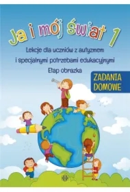 Ja i mój świat 1. Zadania domowe