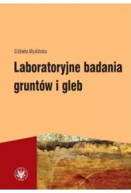 Laboratoryjne badania gruntów i gleb