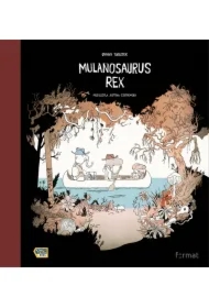 Mulanosaurus Rex