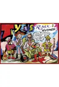 Tytus Romek i A'tomek w Bitwie Warszawskiej 1920 roku z wyobraźni Papcia Chmiela narysowani