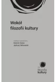 Wokół filozofii kultury