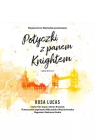 Potyczki z panem Knightem. London Mister. Tom 3