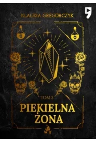 Piekielna żona. Tom 3