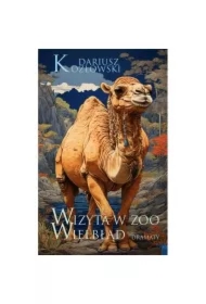 Wizyta w zoo. Wielbłąd