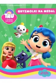 Tru i Tęczowe Królestwo: Gryzmolki na medal