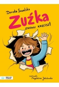 Zuźka. Znowu kręcisz!