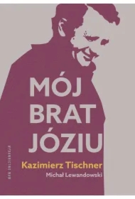 Mój brat, Józiu