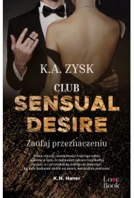 Club Sensual Desire. Zaufaj Przeznaczeniu