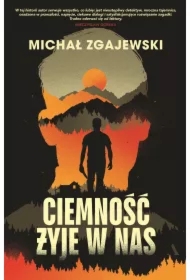 Ciemność żyje w nas. Detektyw Norbert Krzyż. Tom 2