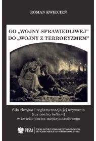 Od wojny sprawiedliwej do wojny z terroryzmem