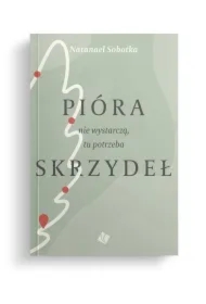 Pióra nie wystarczą, tu potrzeba skrzydeł