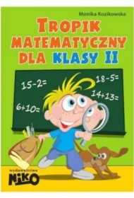 Tropik matematyczny dla klasy 2