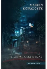 Bilet w tamtą stronę