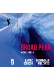 Broad Peak. Niebo i piekło