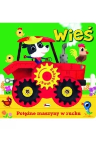 Wieś.  Zakręć mną! Potężne maszyny w ruchu