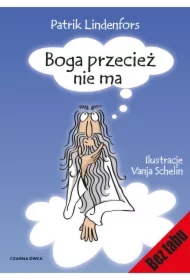 Boga przecież nie ma