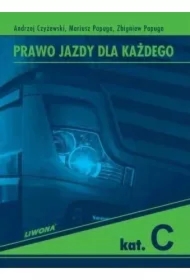 Prawo Jazdy dla Każdego. Kategoria C