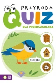 Quiz dla przedszkolaka. Przyroda