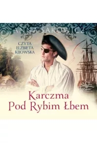 Karczma pod Rybim Łbem. Kamienica Schopenhauerów. Tom 2