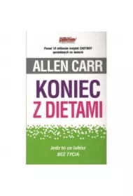 Koniec z dietami. Jedz to co lubisz bez tycia