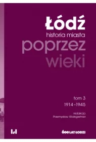 Łódź poprzez wieki