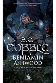 Beniamin Ashwood. Tom 1