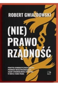 (Nie)Praworządność