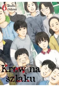 Krew na szlaku. Tom 6