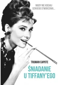 Śniadanie u Tiffany`ego