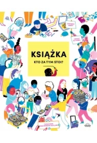 Książka. Kto za tym stoi?