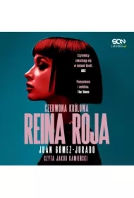 Reina Roja. Czerwona Królowa. Antonia Scott. Tom 1