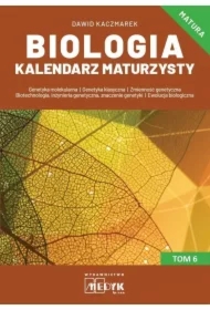 Biologia Kalendarz Maturzysty T.6