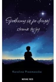 Spotkamy się po drugiej stronie tęczy