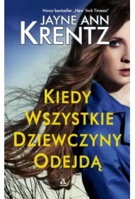 Kiedy wszystkie dziewczyny odejdą