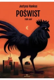 Poświst. Folk noir