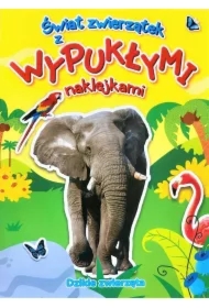 Świat zwierzątek z naklejkami. Dzikie zwierzęta