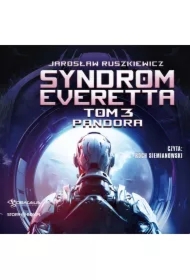 Syndrom Everetta. Tom 3. Pandora