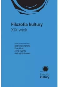 Filozofia kultury. XIX wiek