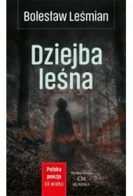 Klasyka. Dziejba Leśna