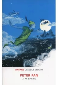 Peter Pan. Vintage Classics Library