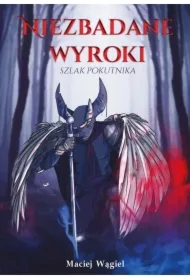 Niezbadane wyroki. Szlak pokutnika