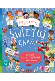 Świętuj z nami. Akademia Mądrego Dziecka. Chcę wiedzieć