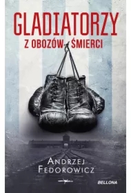 Gladiatorzy z obozów śmierci (pocket)