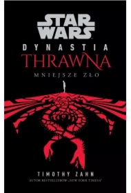 Mniejsze zło. Star Wars. Dynastia Thrawna. Tom 3