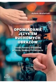 Opowiadanie językiem ruchomych obrazów